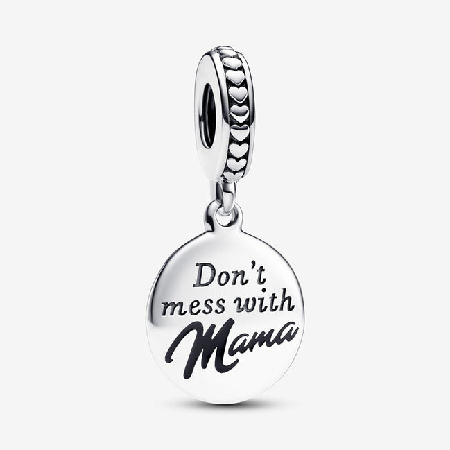 Pandora Moments "Don't Mess With Mama"  Engravable Dangle Charm